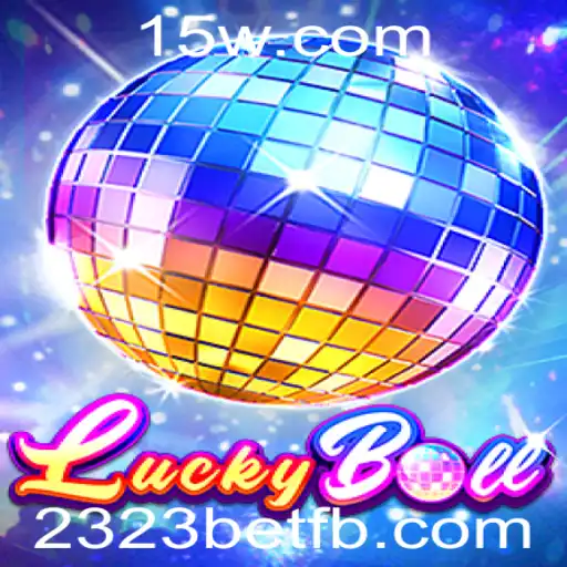 Explorando o Mundo de LuckyBall e a Chave para o Sucesso: 2323bet